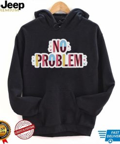 No Problem logo tee Shirt