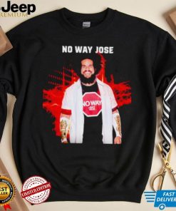 No Way Jose shirt