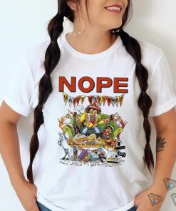 Nope Gordy’s Home Unisex T Shirt