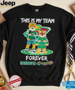 Nordy mascot this is my team forever Minnesota Wild shirt