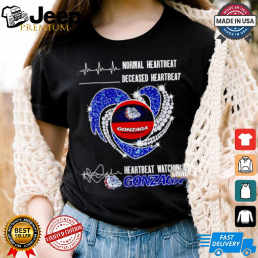 Normal heartbeat deceased heartbeat heartbeat watching Gonzaga Bulldogs shirt