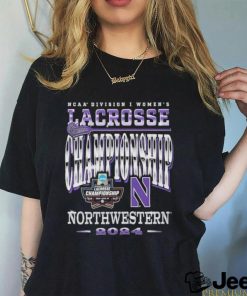 Northwestern WLAX 2024 NCAA Tournament Championship Weekend T shirt