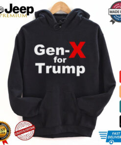 Not Pucking Around Gen X For Trump Shirt