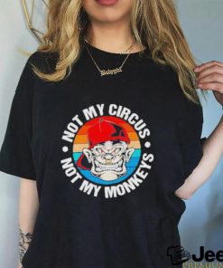 Not my circus not my monkeys vintage shirt