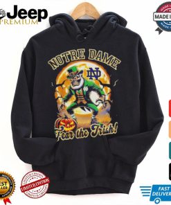 Notre Dame Fighting Irish Football Fear The Trish Halloween shirt