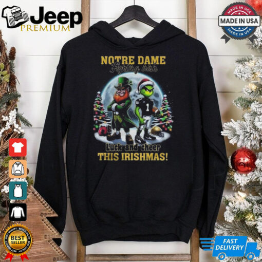 Notre Dame Fighting Irish Luck And Cheer This Irishmas Christmas 2024 Shirt