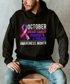 October Breast Cancer Awareness Domestic Violence Awareness month shirt