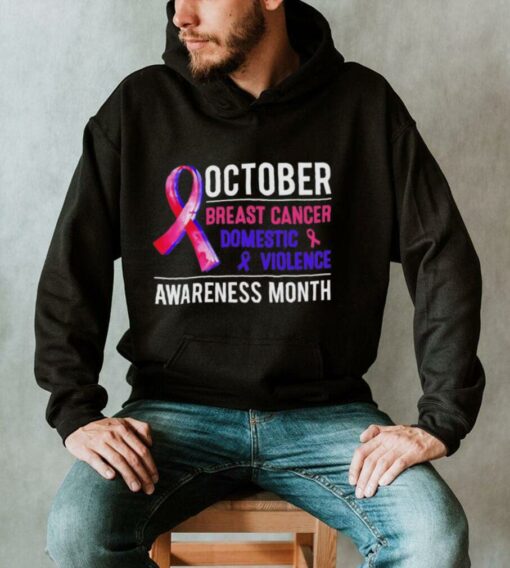 October Breast Cancer Awareness Domestic Violence Awareness month shirt