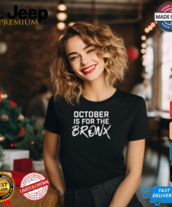 October Is For The Bronx 2024 t shirt