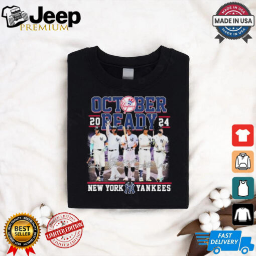 October Ready 2024 New York Yankees signatures Shirt