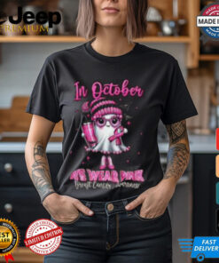 October We Wear Pink Breast Cancer Awareness Shirt, Cute Ghost Halloween Tee