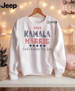 Official 2024 madam president Kamala Harris let’s finish the job T shirt