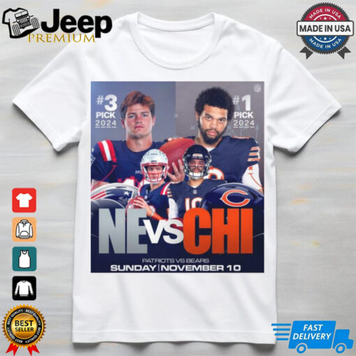 Official 3 Pick 2024 New England Patriots vs. 1 Pick 2024 Chicago Bears Sunday November 10 Poster t shirt