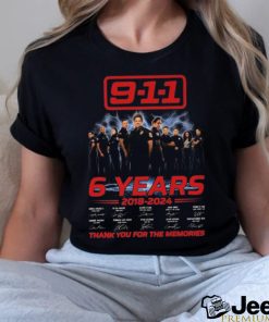 Official 9 1 1 6 Years 2018 2024 Thank You For The Memories T Shirt