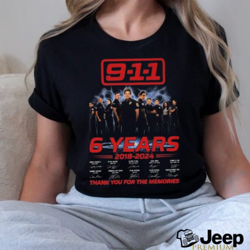 Official 9 1 1 6 Years 2018 2024 Thank You For The Memories T Shirt