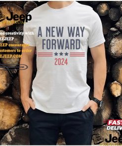 Official A New Way Forward T Shirt