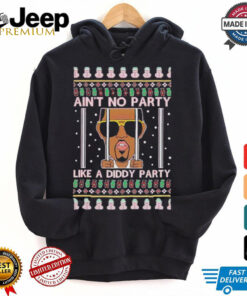 Official Ain’t No Party Like A Diddy Party Ugly Christmas T Shirt