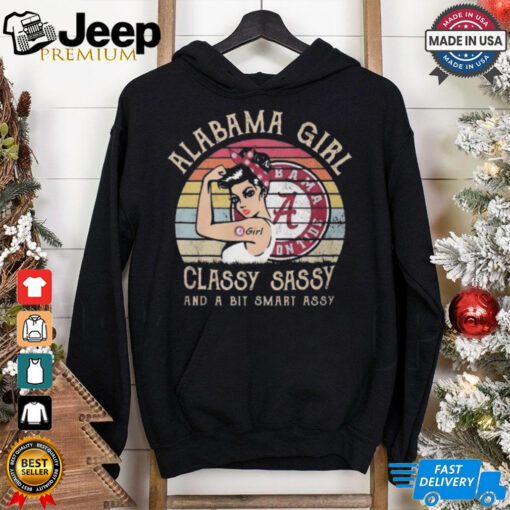 Official Alabama Crimson Tide Girl Classy Sassy And A Bit Smart Assy 2024 Shirt