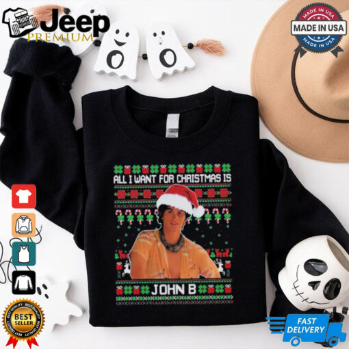 Official All I Want For Christmas Is John B T Shirt