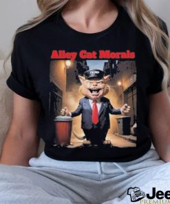 Official Alley Cat Morals Trump T Shirt