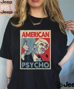 Official American Psycho Trump t shirt