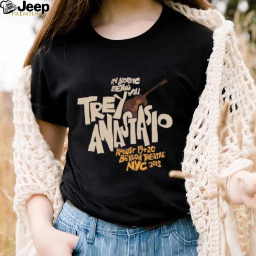 Official An Acoustic Evening With Trey Anastasio August 19 20 Beacon Theatre Nyc 2022 Shirt