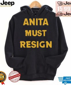 Official Anita Must Resign Shirt