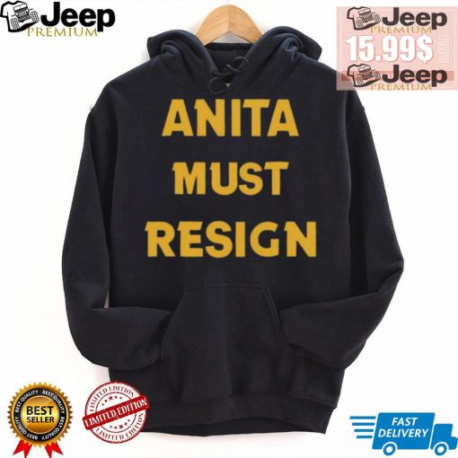 Official Anita Must Resign Shirt