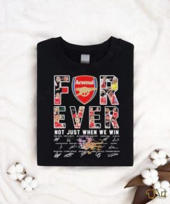 Official Arsenal Football Fan Forever Fan Not Just When We Win Signatures 2024 Shirt