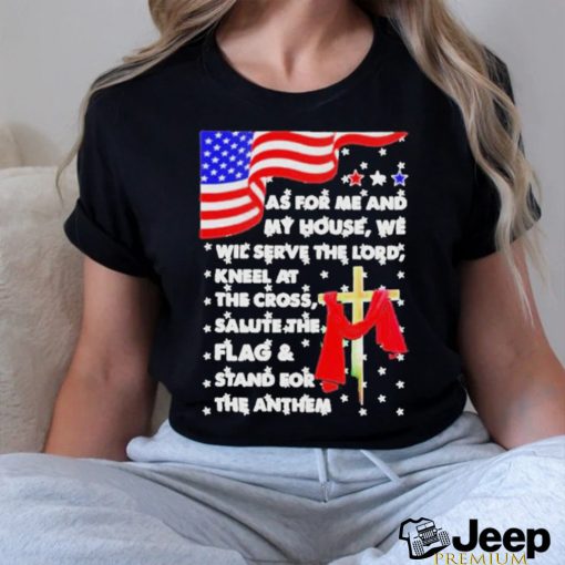 Official As for me and my house we will serve the lord usa flag T shirt