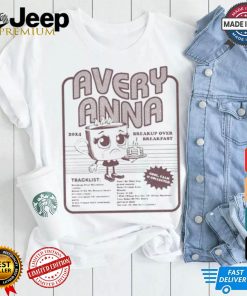 Official Avery Anna 2024 Breakup Over Breakfast Shirt