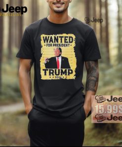 Official Awesome Trump 2024 wanted for president essential 2024 T shirt