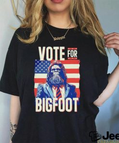 Official Bigfoot For President Election Vote Sasquatch American flag 2024 shirt