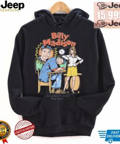 Official Billy Madison Going Back To School Way Back shirt