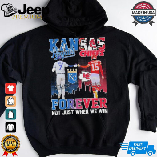 Official Bobby Witt Jr X Patrick Mahomes Kansas City Forever Not Just When We Win Shirt