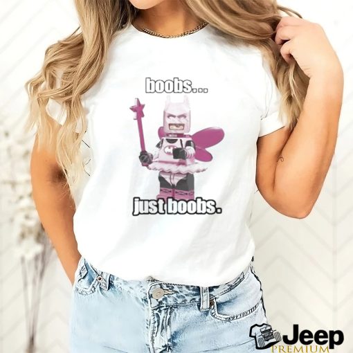 Official Boobs Just Boobs Shirt