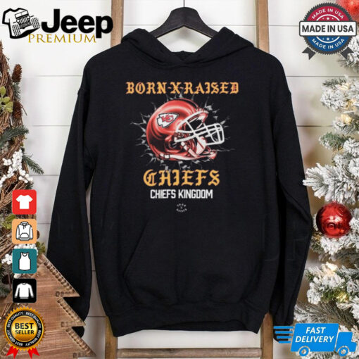 Official Born X Raised Kansas City Chiefs Chiefs Kingdom Helmet t shirt