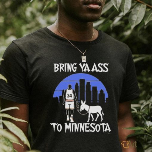 Official Bring Ya Ass Shirt Bring Ya Ass To Minnesota T Shirt