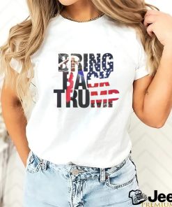 Official Bring back Trump shirt