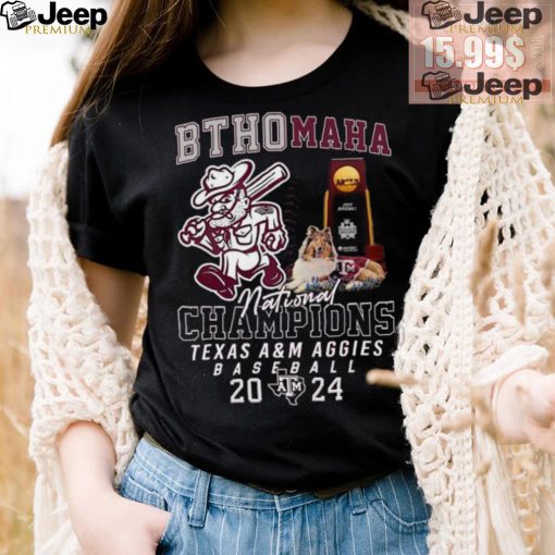 Official Bthomaha National Champions Texas A&M Aggies Baseball 2024 shirt