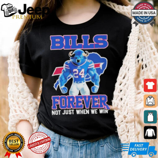 Official Buffalo Bills Forever Not Just When We Win Shirt