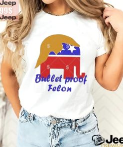 Official Bullet proof felon Trump 2024 T shirt