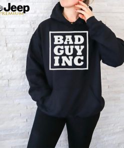 Official Chael Sonnen Wearing Bad Guy Inc shirt