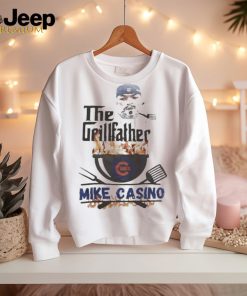 Official Chicago Cubs Mike Casino The Grillfather Shirt