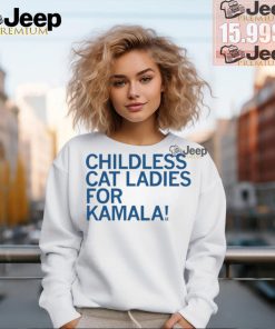 Official Childless Cat Ladies For Kamala Shirt