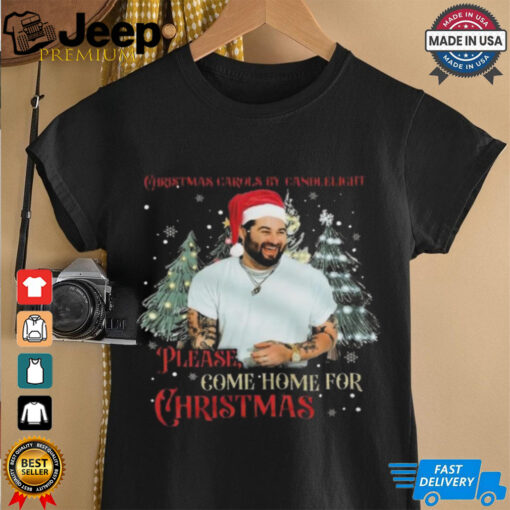 Official Christmas Carols By Candlelight Please Come Home For Christmas Shirt