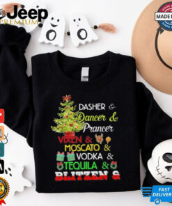 Official Christmas Dasher Dancer Prancer Vixen Moscato Vodka Tequila Blitzen 2024 Shirt