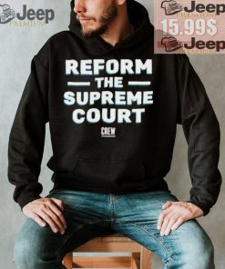 Official Citizensforethics reform the supreme court T shirt