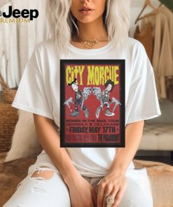 Official City Morgue Show At The Paramount On3 May 17 2024 Poster shirt