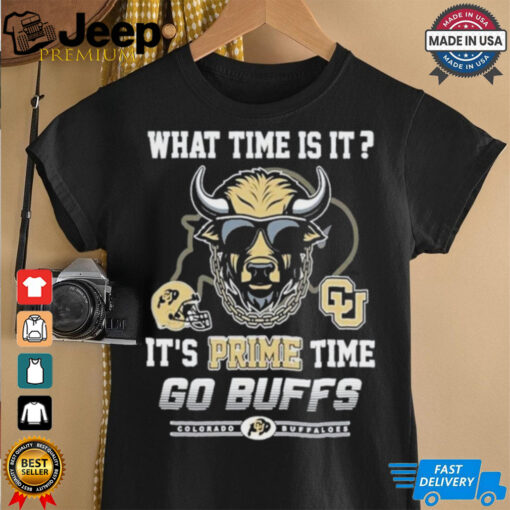 Official Colorado Buffaloes What Time Is It It’s Prime Time Go Buffs shirt